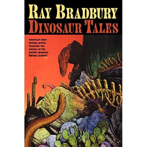 Dinosaur Tales -- Ray Bradbury - Picture 2 of 2